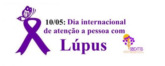 10/05: Dia Internacional de Atenção à Pessoa com Lúpus